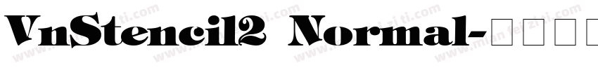 VnStencil2 Normal字体转换